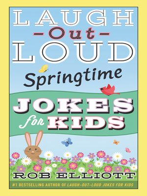 cover image of Laugh-Out-Loud Springtime Jokes for Kids